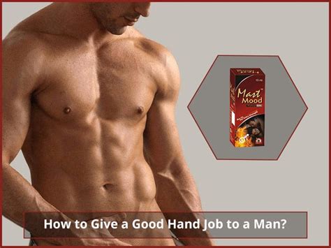 Hand Job Tips: How to Give a Great Hand Job .